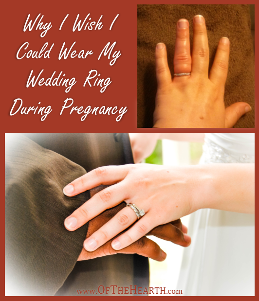 Wedding ring and pregnancy