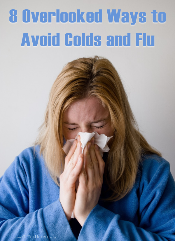 8 Overlooked Ways To Avoid Colds And Flu